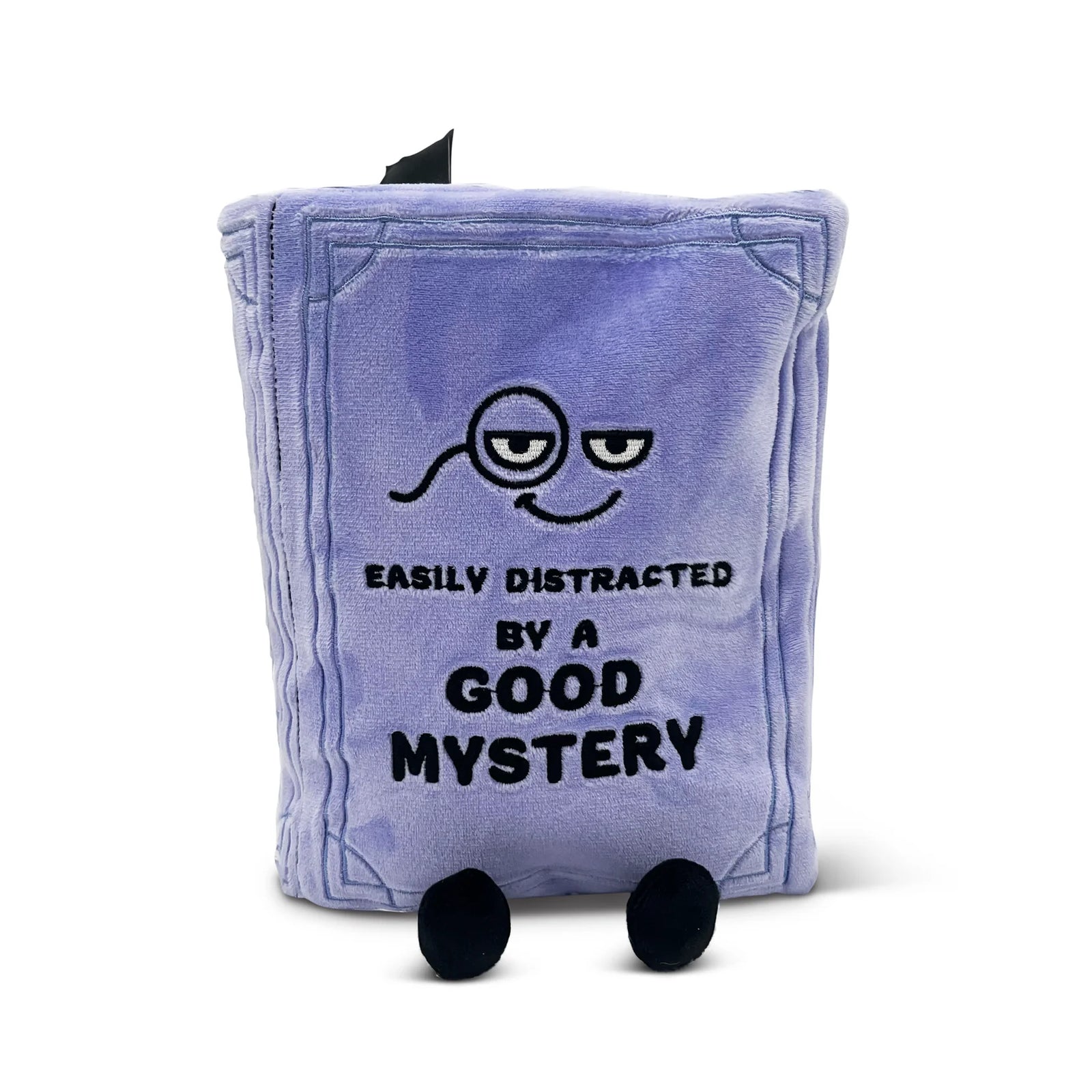 Easily Distracted By A Good Mystery Plush Punchkins Plush