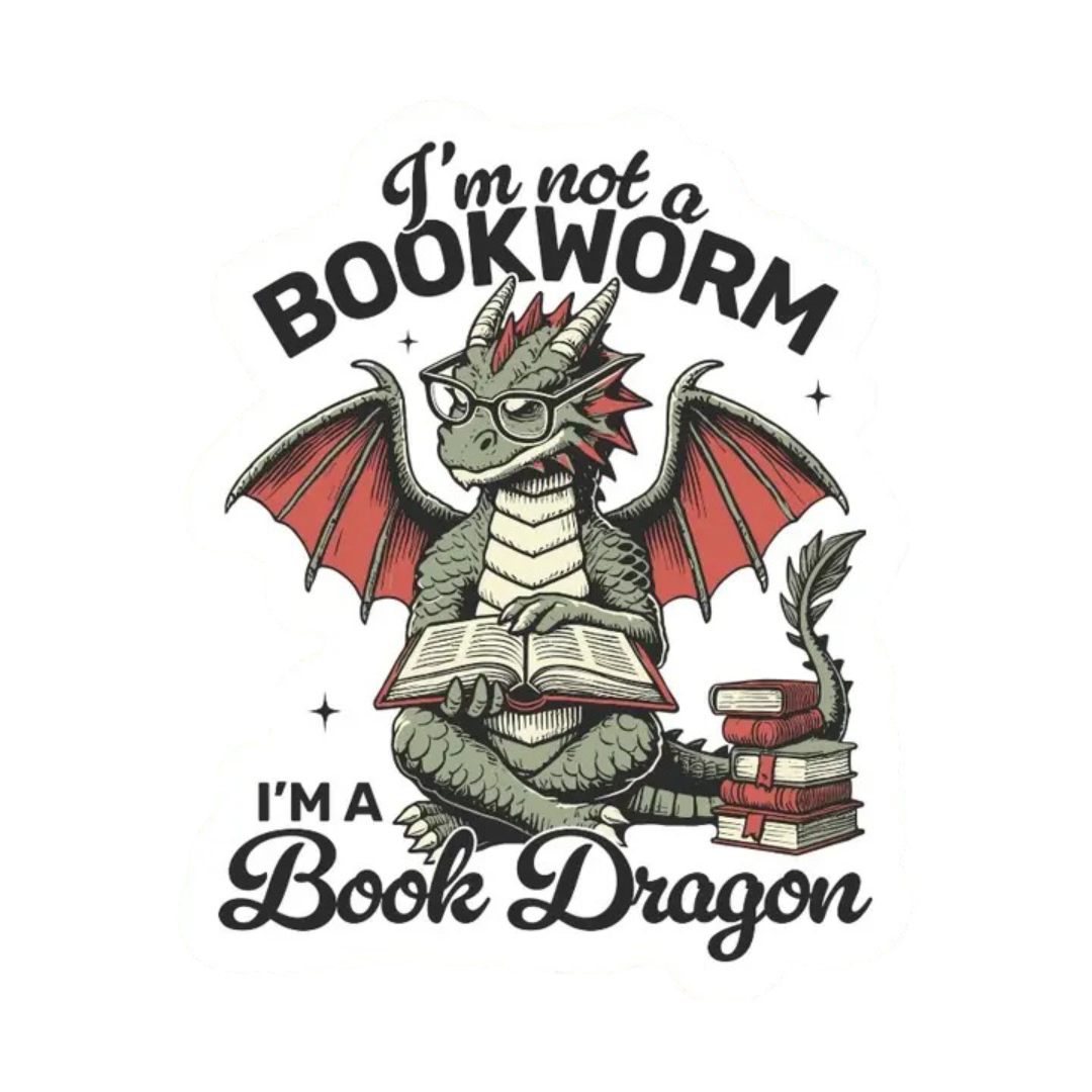 I'm Not A Bookworm Vinyl Sticker Ace the Pitmatian Co. Paper Products