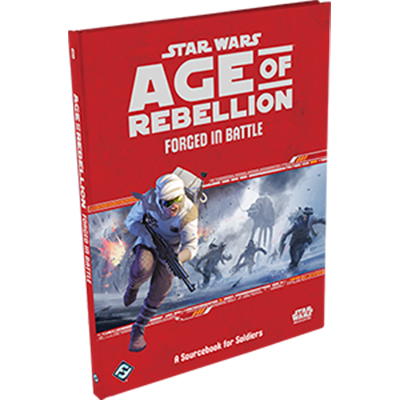 Star Wars: Age of Rebellion RPG: Forged in Battle EDGE Studio RPG