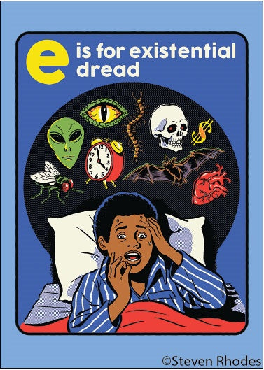 Steven Rhodes Magnet: E is for Existential Dread Ephemera Home Decor/Kitchenware