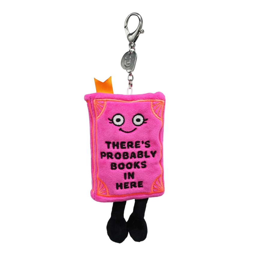 There's Probably Books In Here Book Plush Keychain Punchkins Plush