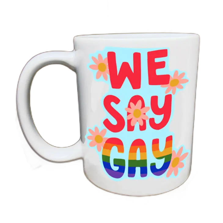 We Say Gay Mug Citizen Ruth Home Decor/Kitchenware