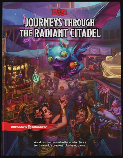 D&amp;D 5E: Journeys Through The Radiant Citadel