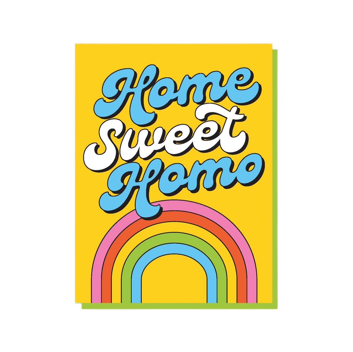 Home Sweet Homo Card