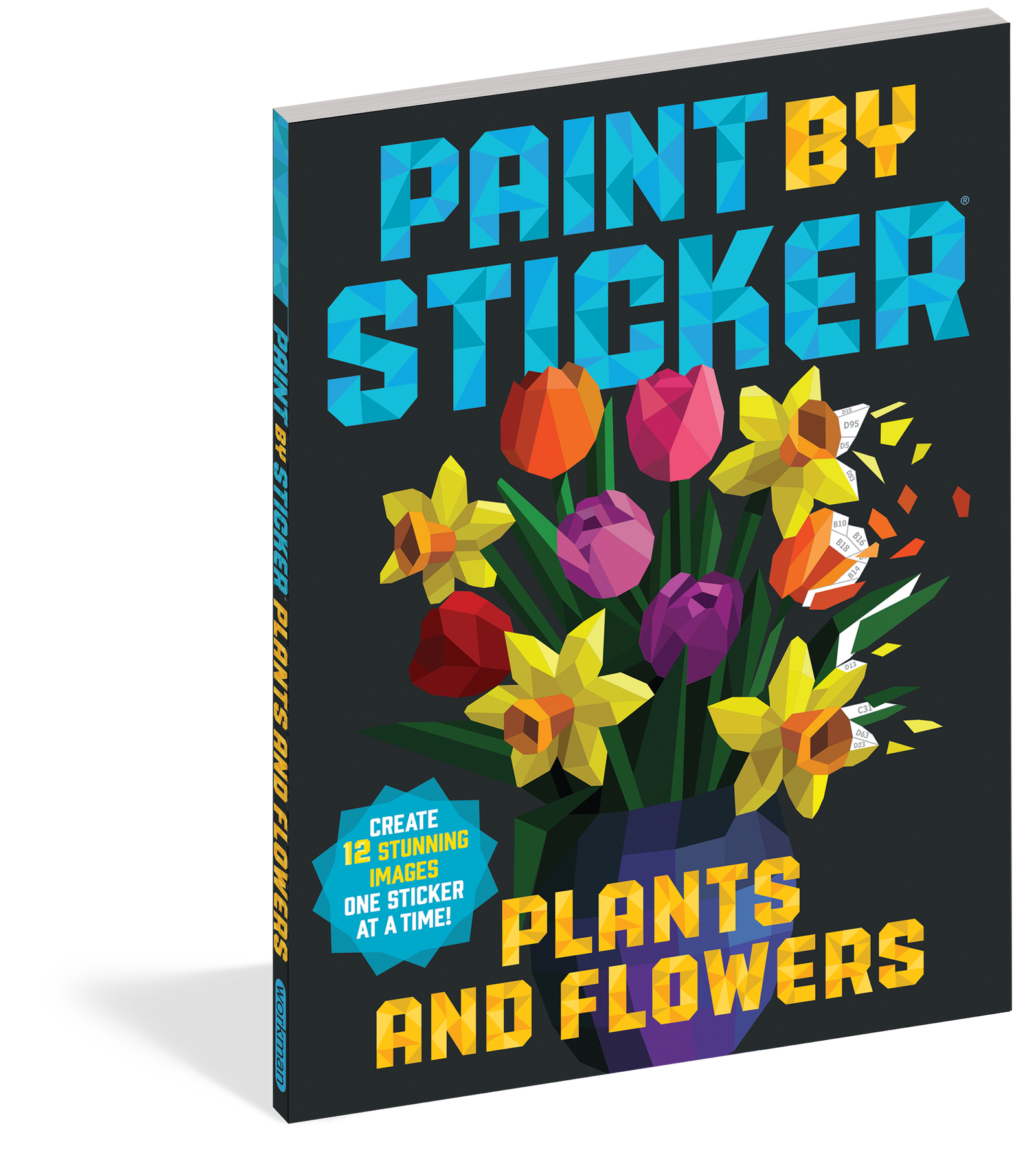 Paint By Sticker: Plants and Flowers Workman Publishing Co. Projects/Kits
