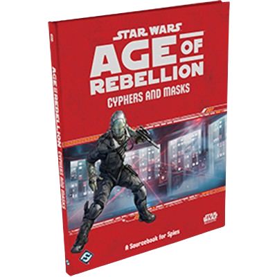 Star Wars: Age of Rebellion RPG: Cyphers and Masks EDGE Studio RPG
